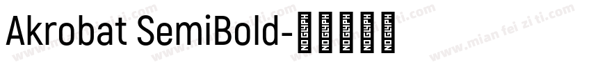 Akrobat SemiBold字体转换
